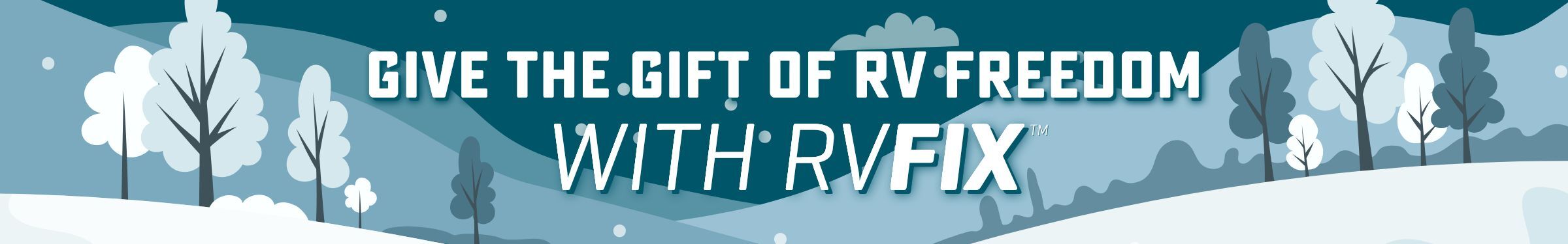 Give the Gift of RV Freedom (1)